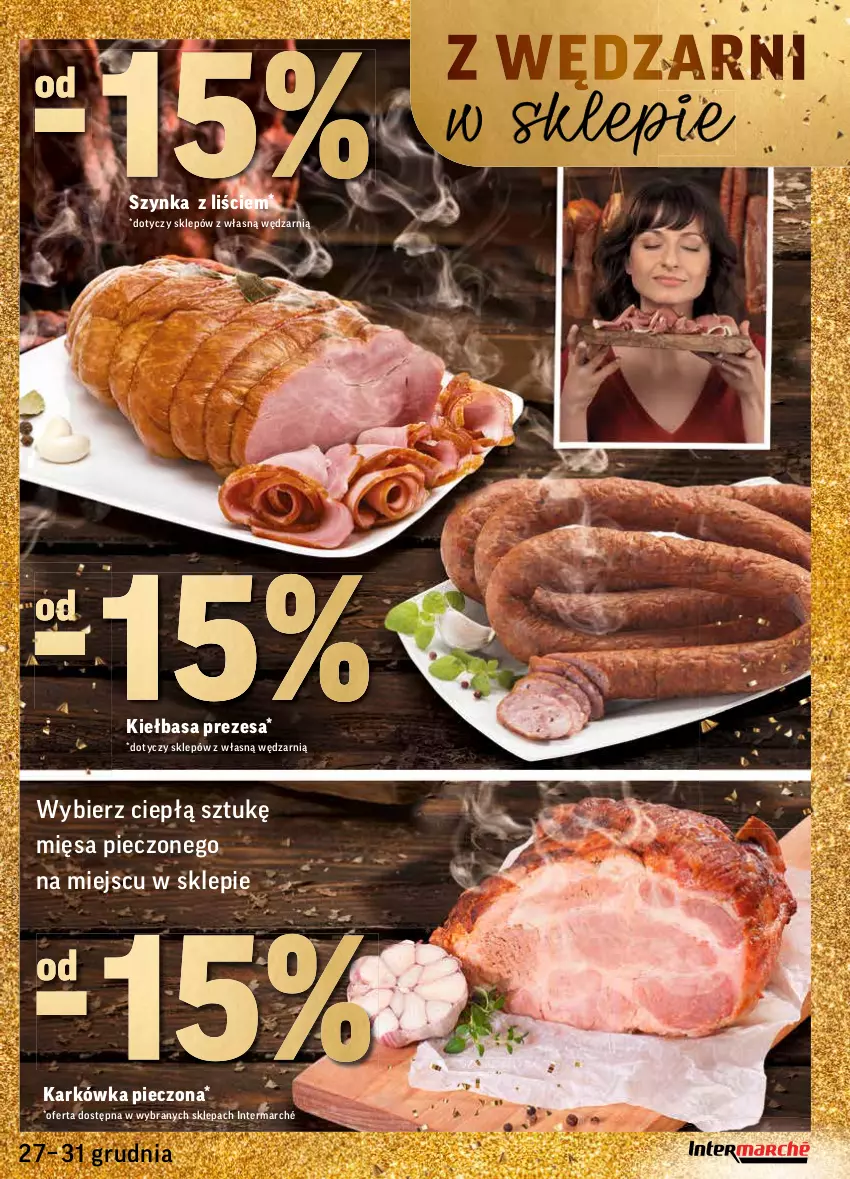 Gazetka promocyjna Intermarche - Gazetka promocyjna - ważna 27.12 do 31.12.2021 - strona 11 - produkty: Kiełbasa, Piec, Szynka