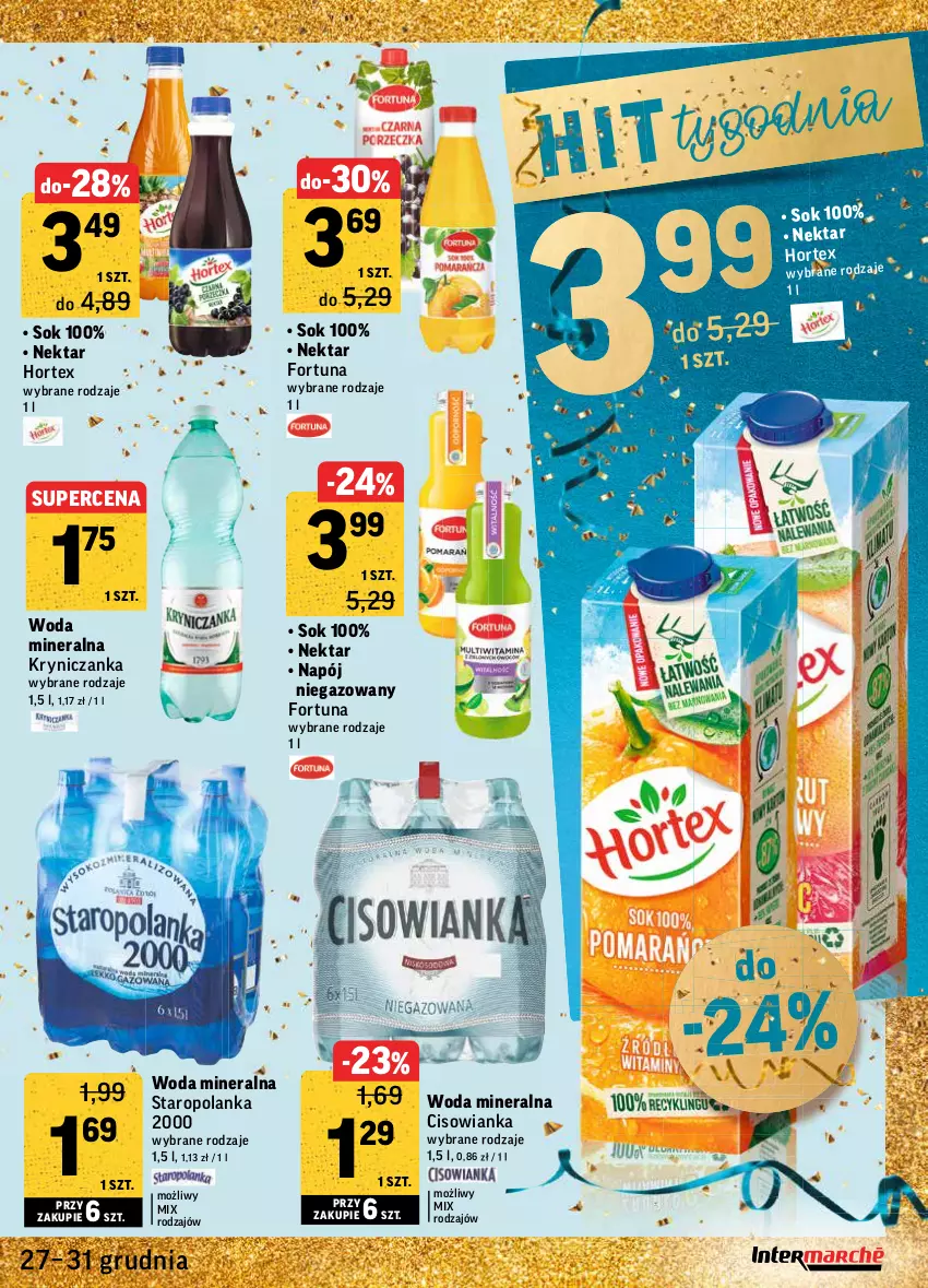 Gazetka promocyjna Intermarche - Gazetka promocyjna - ważna 27.12 do 31.12.2021 - strona 27 - produkty: Cisowianka, Fortuna, Hortex, Napój, Napój niegazowany, Nektar, Sok, Staropolanka, Woda, Woda mineralna