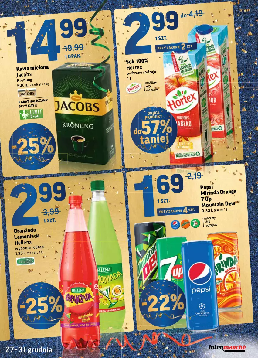 Gazetka promocyjna Intermarche - Gazetka promocyjna - ważna 27.12 do 31.12.2021 - strona 3 - produkty: Hellena, Jacobs, Kawa, Kawa mielona, Lemoniada, Mirinda, Oranżada, Pepsi, Sok