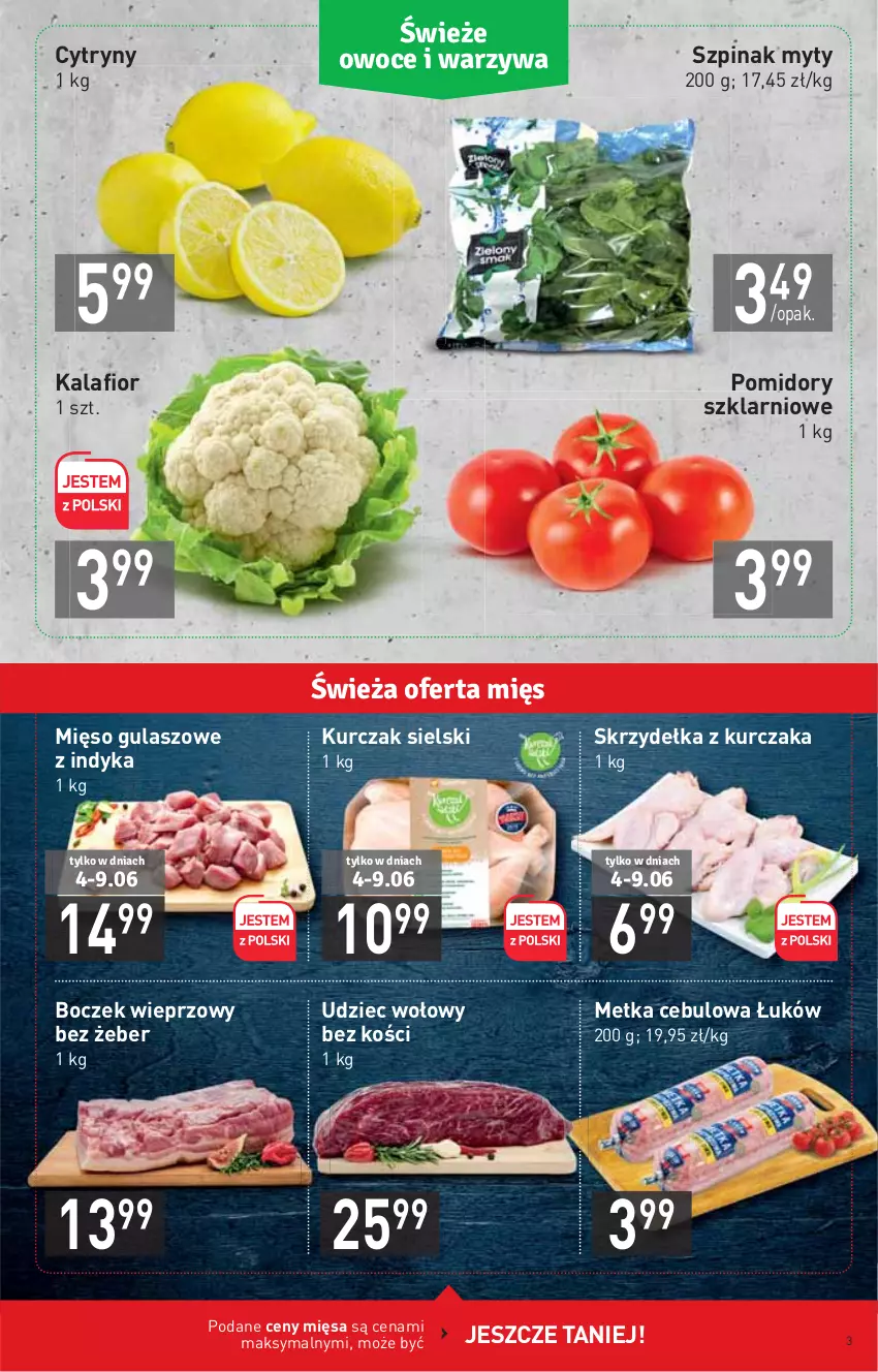 Gazetka promocyjna Stokrotka - Market - ważna 02.06 do 09.06.2021 - strona 3 - produkty: Boczek, Boczek wieprzowy, Cytryny, Kalafior, Kurczak, Mięso, Pomidory, Skrzydełka z kurczaka, Szpinak, Udziec wołowy