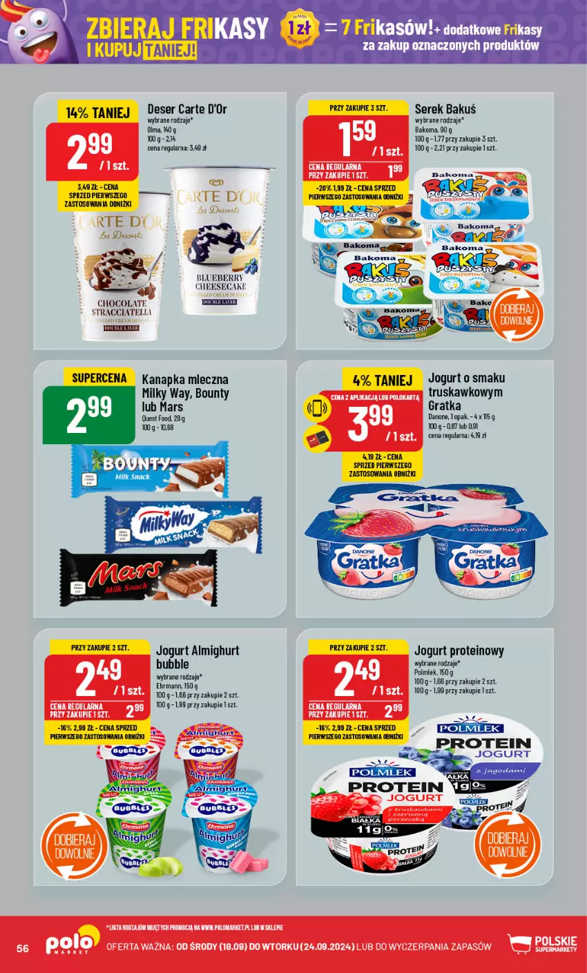 Gazetka promocyjna PoloMarket - Gazetka pomocyjna - ważna 18.09 do 24.09.2024 - strona 56 - produkty: Bakoma, Bounty, Carte d'Or, Danone, Deser, Gra, Jogurt, Mars, Milky Way, Olma, POLMLEK, Ser, Serek