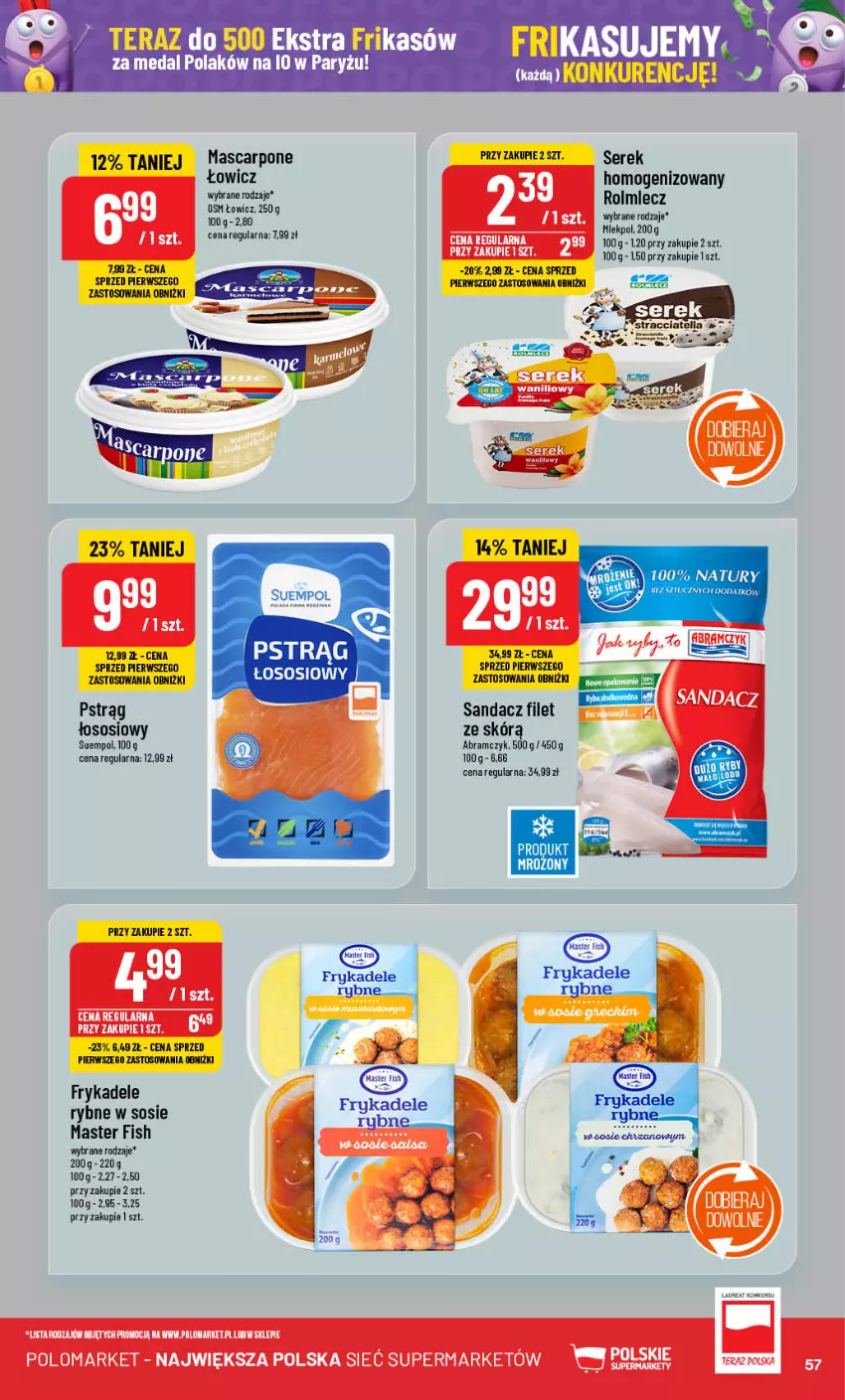 Gazetka promocyjna PoloMarket - Gazetka pomocyjna - ważna 18.09 do 24.09.2024 - strona 57 - produkty: Mascarpone, Pstrąg, Pstrąg łososiowy, Rolmlecz, Ryż, Sandacz, Sandacz filet, Ser, Serek, Serek homogenizowany, Sos, Suempol, Tera