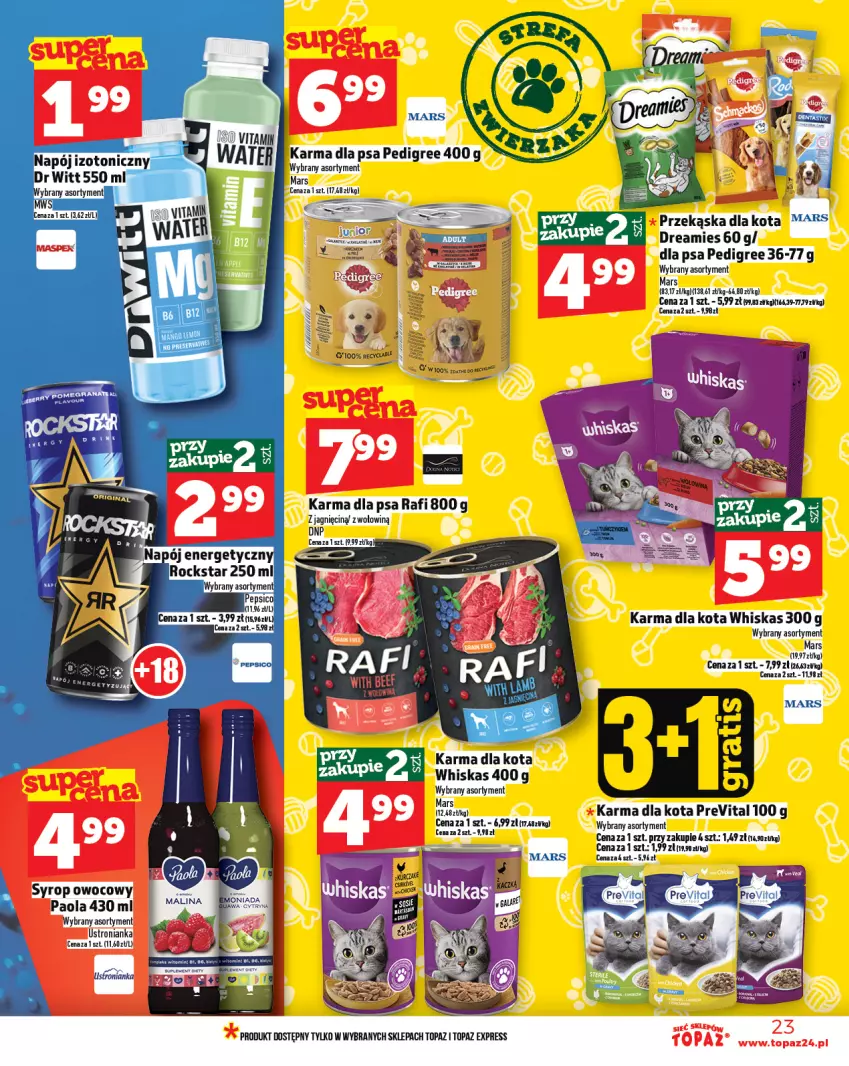 Gazetka promocyjna Topaz - Gazetka - ważna 22.05 do 28.05.2025 - strona 23 - produkty: Mars, Paola, Pedigree, Syrop, Top, Whiskas