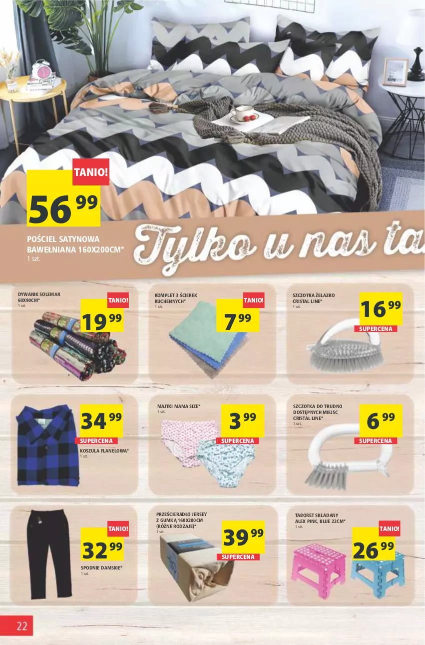 Gazetka promocyjna Arhelan - Gazetka - ważna 25.02 do 05.03.2022 - strona 22 - produkty: Dywan, Dywanik, Kosz, Koszula, Majtki, Pościel, Prześcieradło, Spodnie, Szczotka, Taboret, Taboret składany