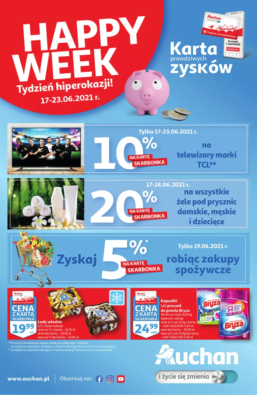 Gazetka promocyjna Auchan - Skarbonka #24 - ważna 17.06 do 23.06.2021 - strona 1 - produkty: Bryza, Dzieci, Lody, Proszek do prania, Telewizor, Telewizory