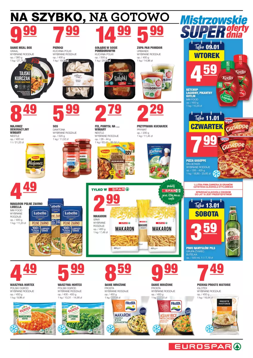 Gazetka promocyjna Spar - EuroSpar - ważna 01.01 do 11.01.2024 - strona 5 - produkty: Bell, Bella, Dawtona, Frosta, Gra, Graal, Hortex, Kucharek, Kuchnia, Lubella, Majonez, Makaron, Namysłów, Ogród, Pierogi, Piwo, Prymat, Sos, Warzywa, Winiary, Zupa