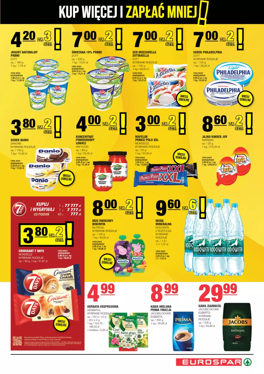 Gazetka promocyjna Spar - EuroSpar - ważna 01.01 do 11.01.2024 - strona 7 - produkty: BoboVita, Danio, Danone, Ferrero, Herbapol, Herbata, Jacobs, Jogurt, Jogurt naturalny, Kawa, Kawa mielona, Kawa ziarnista, Kinder, Mozzarella, Mus, Philadelphia, Prima, Prince Polo, Ser, Serek, Torebka, Wafelek, Woda, Zott, Zottarella