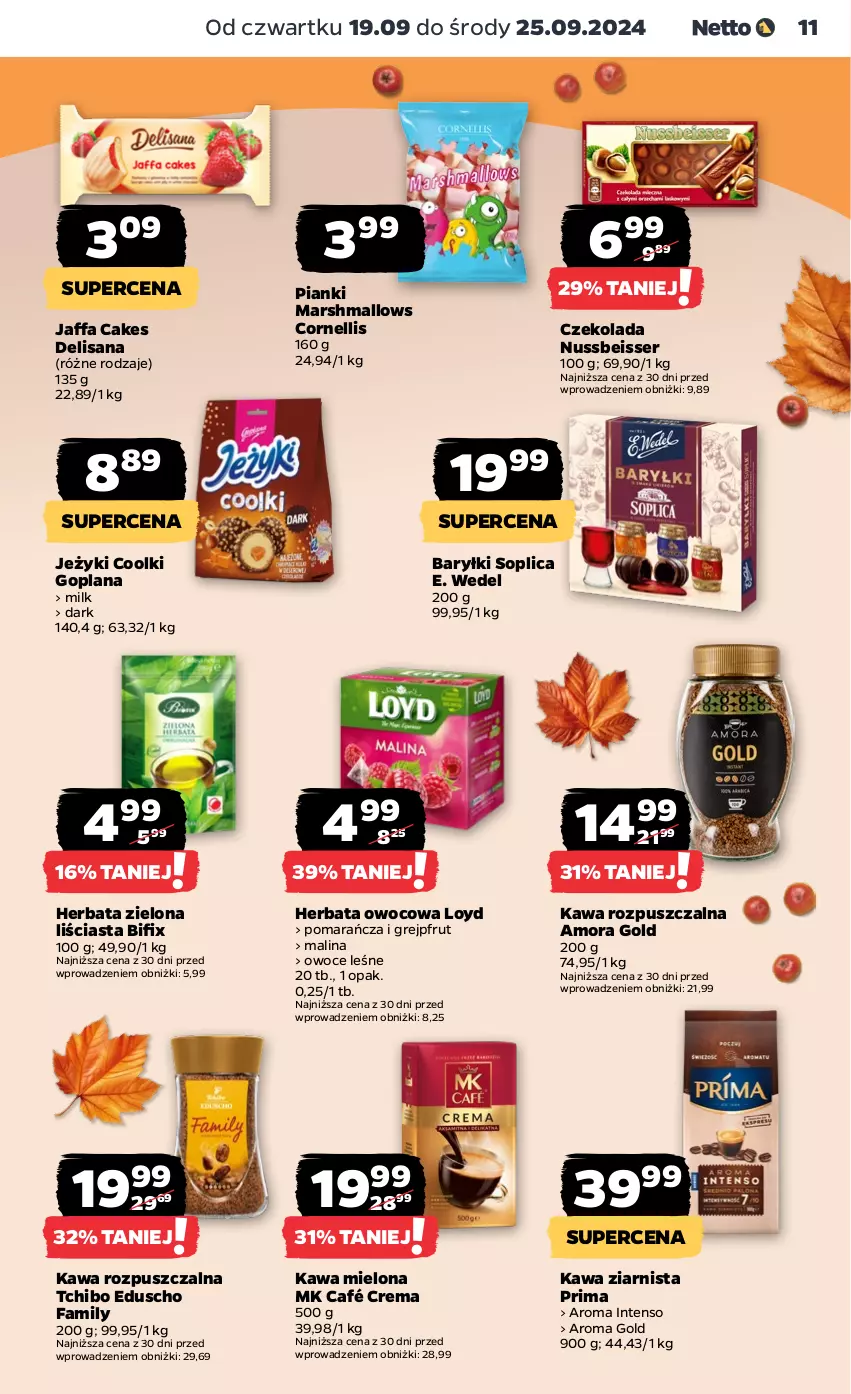 Gazetka promocyjna Netto - Artykuły spożywcze - ważna 19.09 do 25.09.2024 - strona 11 - produkty: Baryłki, Czekolada, E. Wedel, Fa, Goplana, Grejpfrut, Herbata, Herbata owocowa, Isana, Jeżyki, Kawa, Kawa mielona, Kawa rozpuszczalna, Kawa ziarnista, LANA, Loyd, Mars, Marshmallows, Owoce, Prima, Ser, Soplica, Tchibo