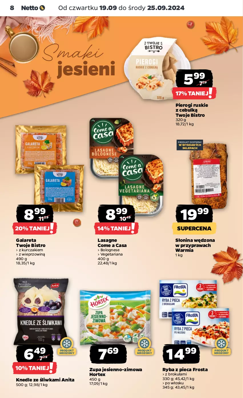 Gazetka promocyjna Netto - Artykuły spożywcze - ważna 19.09 do 25.09.2024 - strona 8 - produkty: Frosta, Gala, Hortex, Knedle, Kurczak, Lasagne, Piec, Pierogi, Ryba, Vegeta, Zupa