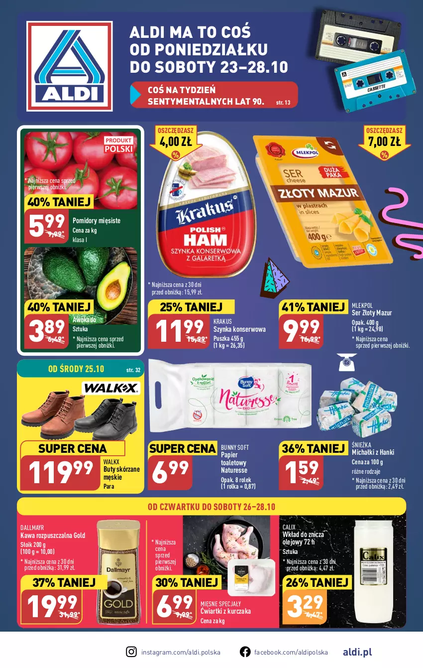 Gazetka promocyjna Aldi - Pełna oferta - ważna 23.10 do 28.10.2023 - strona 1 - produkty: Buty, Dallmayr, Fa, Gra, Kawa, Kawa rozpuszczalna, Krakus, Kurczak, Michałki, Mięsne specjały, Olej, Papier, Papier toaletowy, Pomidory, Ser, Szynka, Szynka konserwowa, Złoty Mazur, Znicz