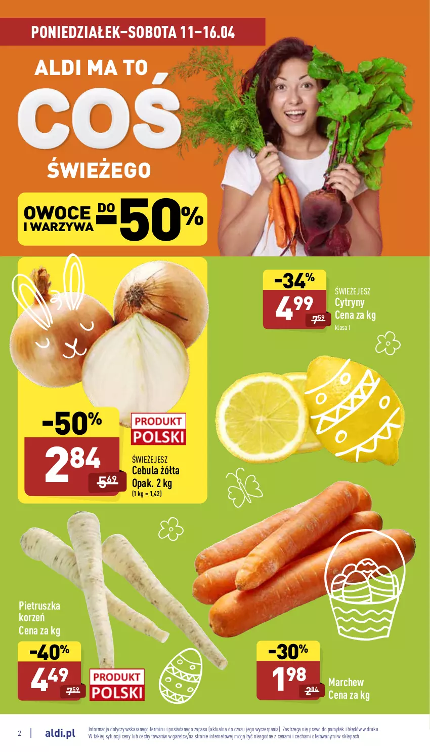 Gazetka promocyjna Aldi - Pełny katalog - ważna 11.04 do 16.04.2022 - strona 2 - produkty: Cebula, Cytryny, Owoce, Pietruszka, Warzywa