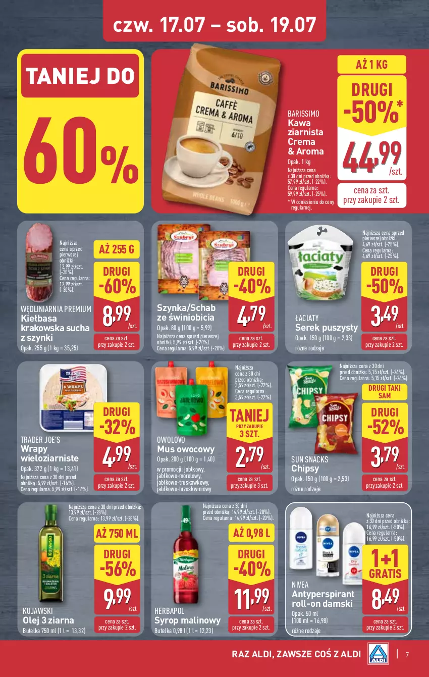 Gazetka promocyjna Aldi - Oferta weekendowa - ważna 17.07 do 19.07.2025 - strona 7 - produkty: Antyperspirant, BIC, Chipsy, Gra, Herbapol, Kawa, Kawa ziarnista, Kiełbasa, Kiełbasa krakowska, Kujawski, Mus, Nivea, Olej, Ser, Serek, Serek puszysty, Syrop, Szynka