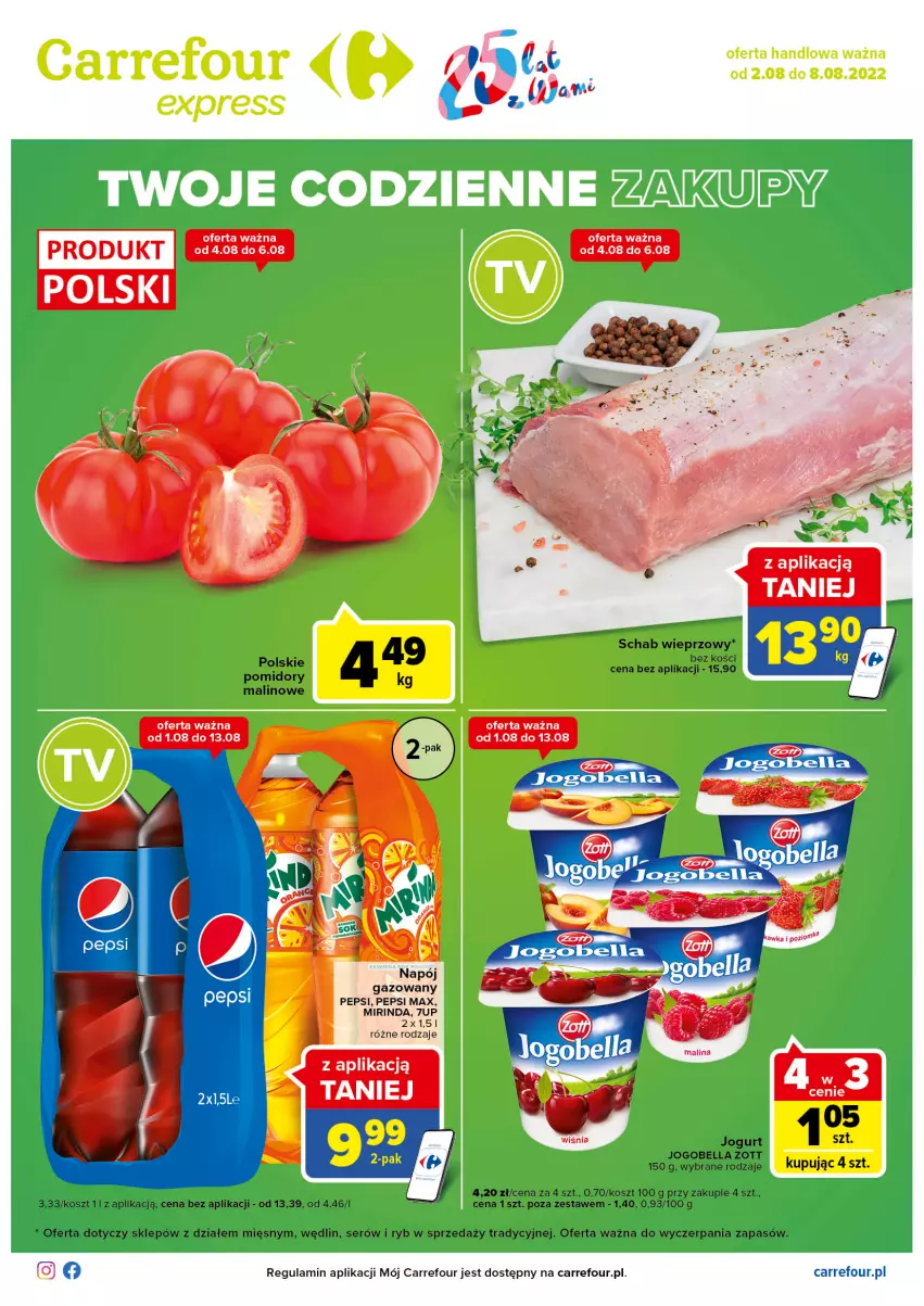 Gazetka promocyjna Carrefour - Gazetka Express - ważna 02.08 do 08.08.2022 - strona 1 - produkty: 7up, Bell, Bella, Fa, Jogobella, Jogurt, Kosz, Mirinda, Pepsi, Pepsi max, Pomidory, Schab wieprzowy, Ser, Zott