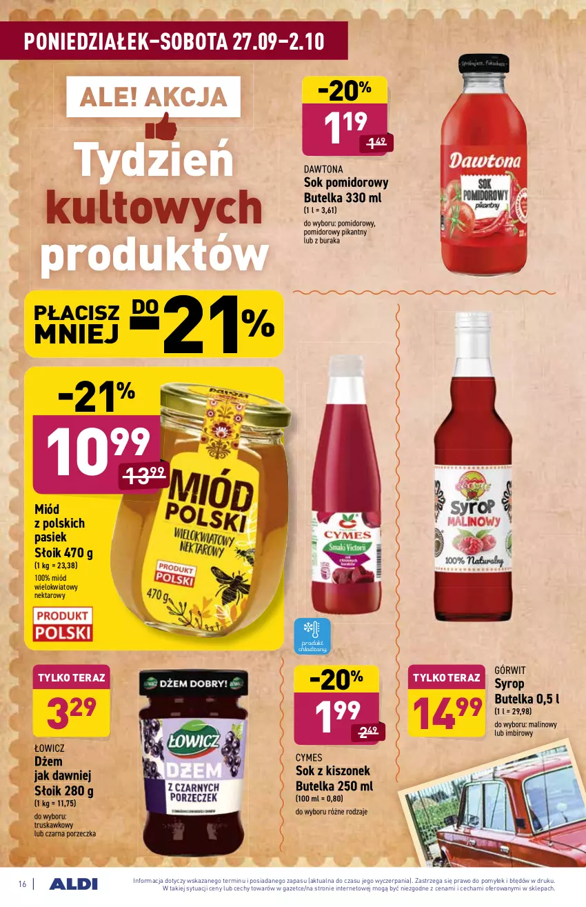 Gazetka promocyjna Aldi - ważna 27.09 do 02.10.2021 - strona 16 - produkty: Dawtona, Dżem, Imbir, Miód, Nektar, Por, Sok, Sok pomidorowy, Syrop, Tera