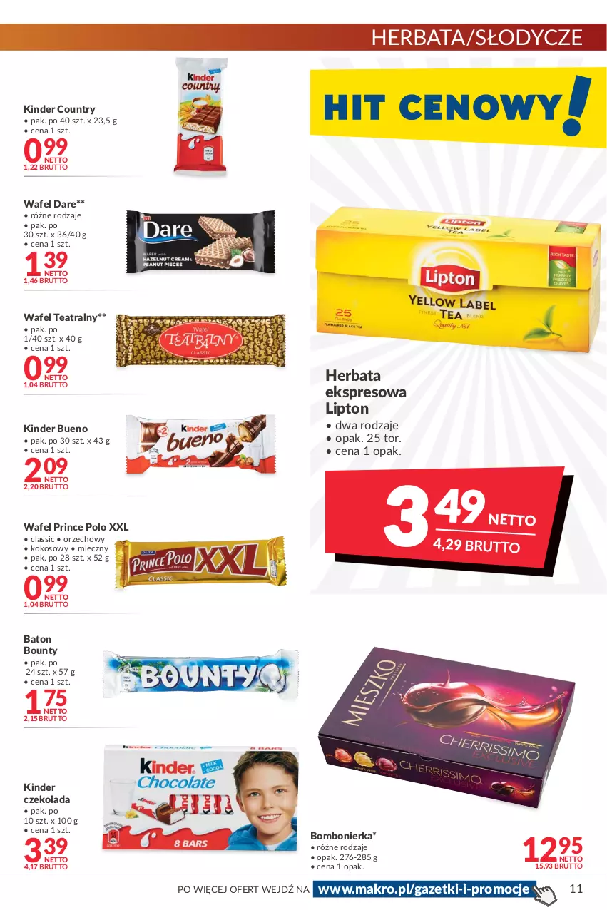 Gazetka promocyjna Makro - [Oferta promocyjna] Artykuły spożywcze i przemysłowe - ważna 08.02 do 21.02.2022 - strona 11 - produkty: Baton, Bounty, Czekolada, Herbata, Kinder, Kinder Bueno, Kokos, Lipton, Prince Polo