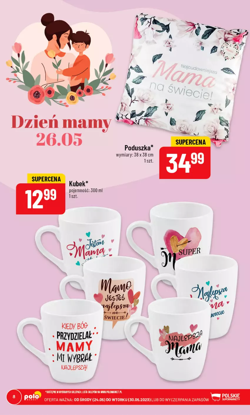 Gazetka promocyjna PoloMarket - Gazetka pomocyjna - ważna 24.05 do 30.05.2023 - strona 8 - produkty: Kubek, Poduszka