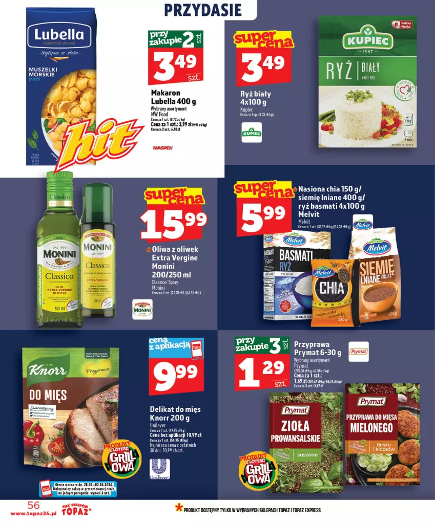 Gazetka promocyjna Topaz - Gazetka - ważna 28.05 do 03.06.2026 - strona 56 - produkty: Bell, Bella, Chia, Fa, Gin, Knorr, Kupiec, Lubella, Makaron, Monini, Mus, Piec, Prymat, Ryż, Ryż basmati, Ryż biały, Ser, Top, Wawel