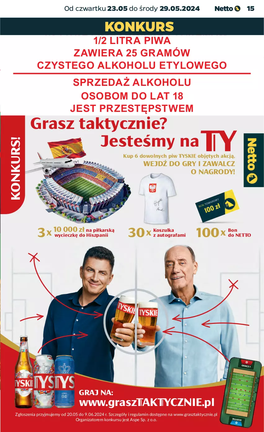 Gazetka promocyjna Netto - Artykuły spożywcze - ważna 23.05 do 29.05.2024 - strona 15 - produkty: Fa, Gra, Gry, Kosz, Koszulka, Piwa, Tyskie