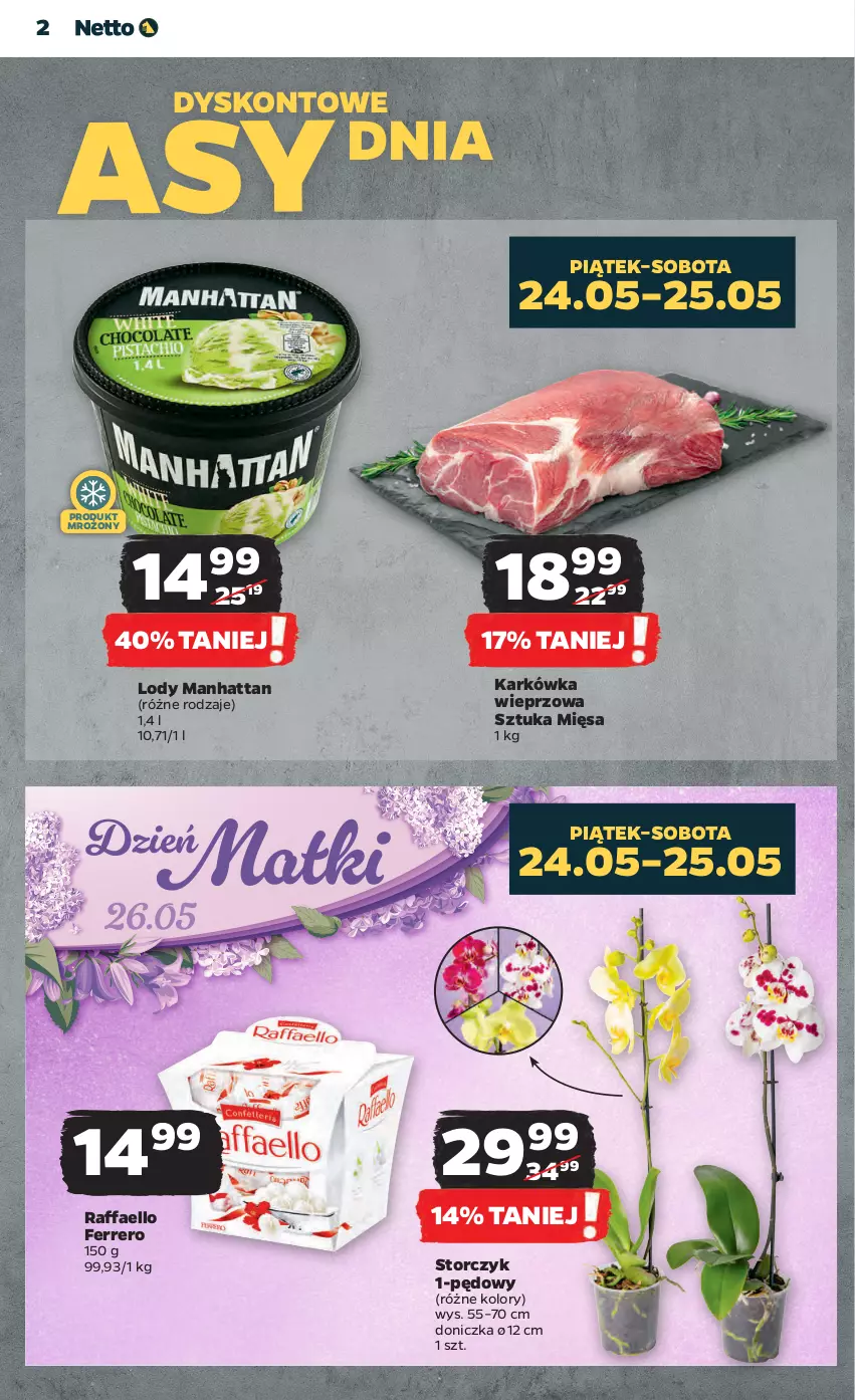 Gazetka promocyjna Netto - Artykuły spożywcze - ważna 23.05 do 29.05.2024 - strona 2 - produkty: Fa, Ferrero, Karkówka wieprzowa, Lody, Raffaello, Storczyk