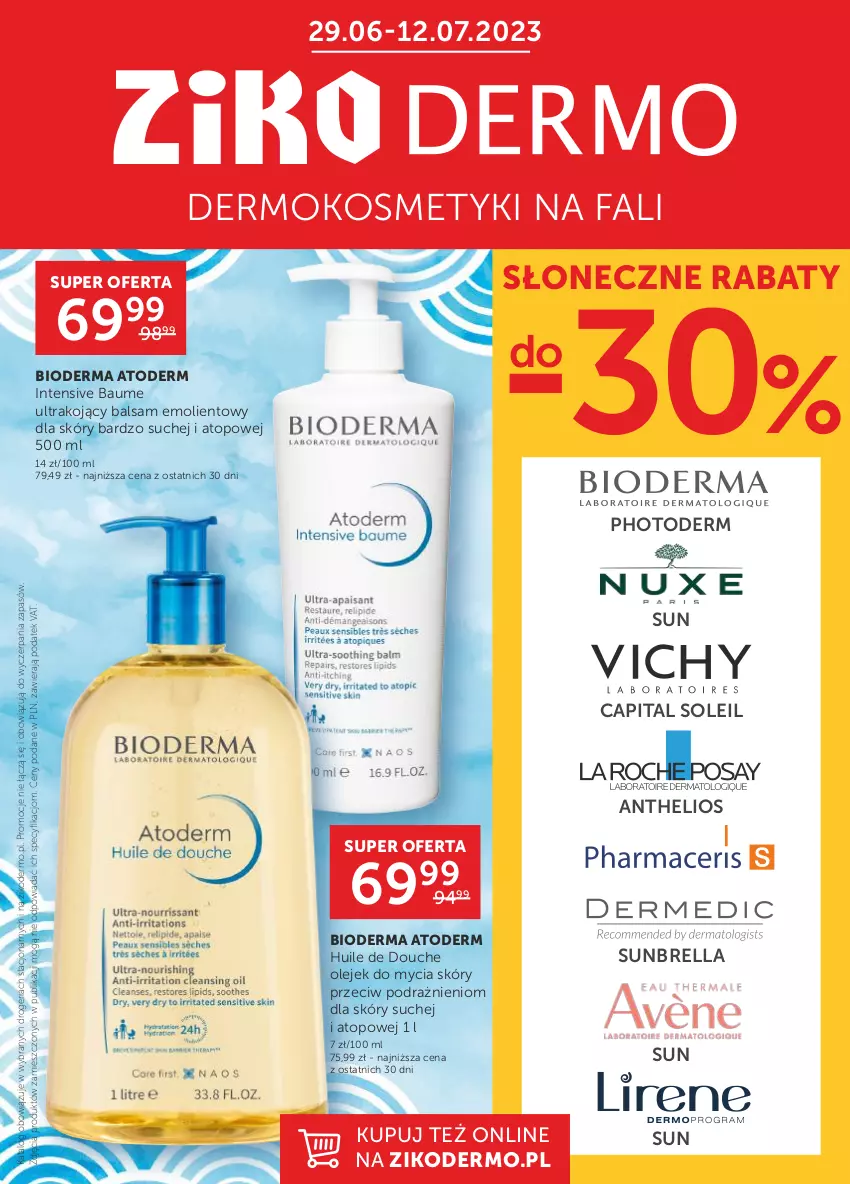 Gazetka promocyjna Ziko - Gazetka Ziko Dermo - ważna 29.06 do 12.07.2023 - strona 1 - produkty: Atoderm, Bioderma, Fa, Helio, Olej, Top