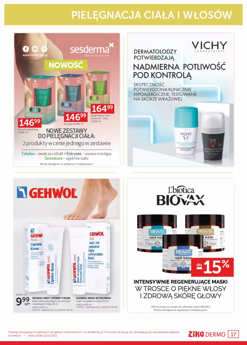 Gazetka promocyjna Ziko - Gazetka Ziko Dermo - ważna 29.06 do 12.07.2023 - strona 17 - produkty: Biovax, Emulsja, Gehwol, Top, Vichy