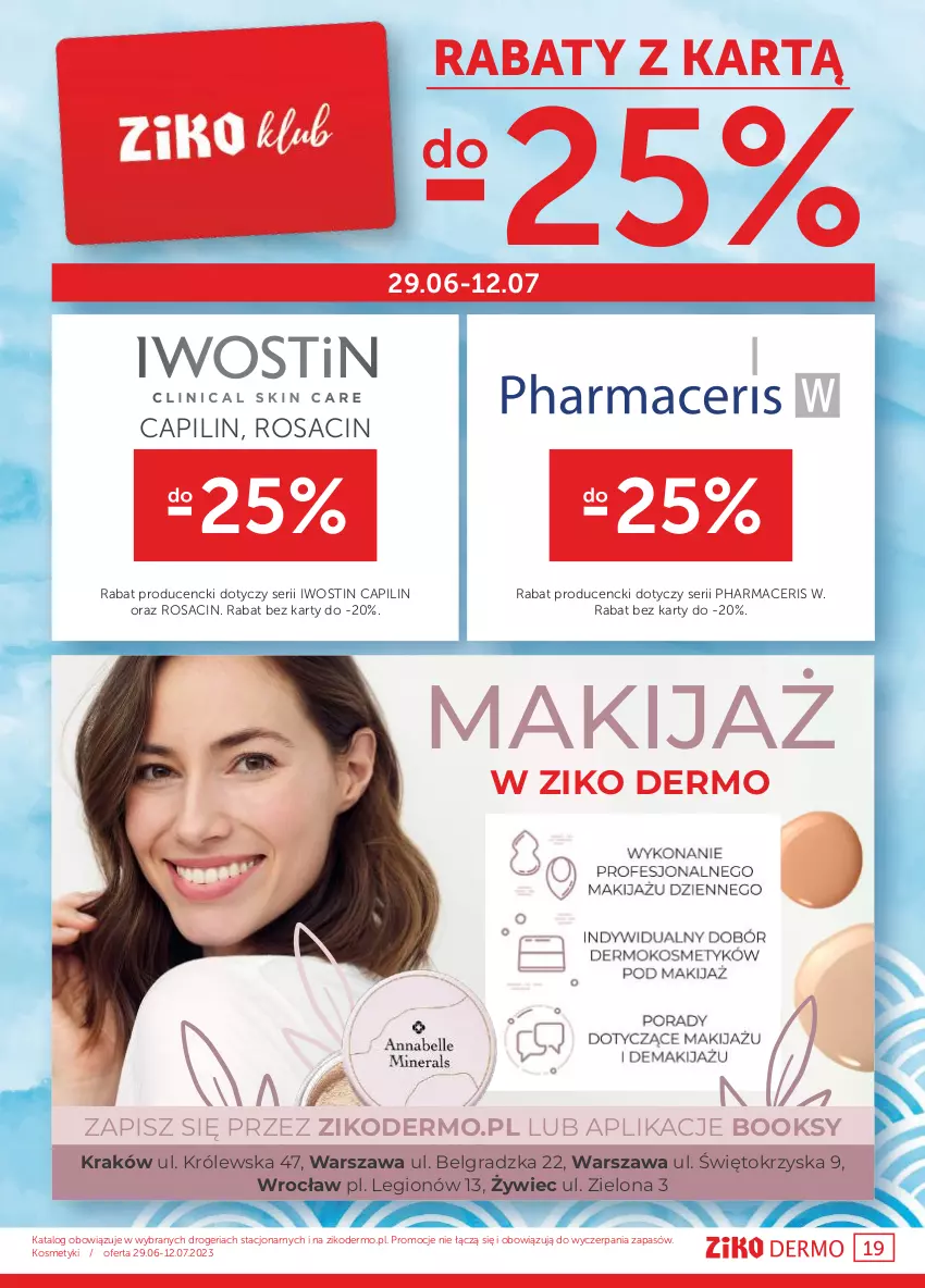 Gazetka promocyjna Ziko - Gazetka Ziko Dermo - ważna 29.06 do 12.07.2023 - strona 19 - produkty: Acer, Gra, Iwostin, LG, Makijaż, Pharmaceris, Ser