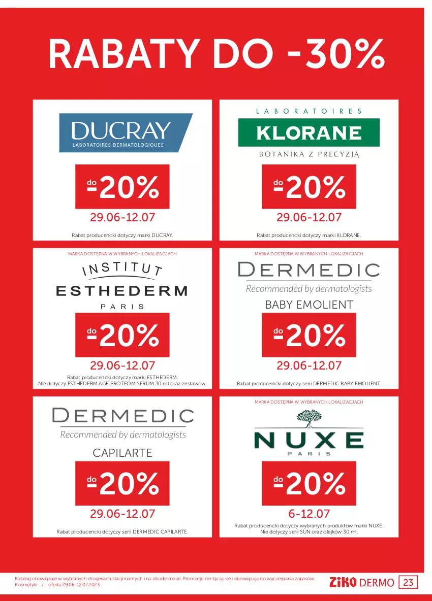 Gazetka promocyjna Ziko - Gazetka Ziko Dermo - ważna 29.06 do 12.07.2023 - strona 23 - produkty: Capilarte, Dermedic, Ducray, Klorane, Nuxe, Olej, Rum, Ser, Serum