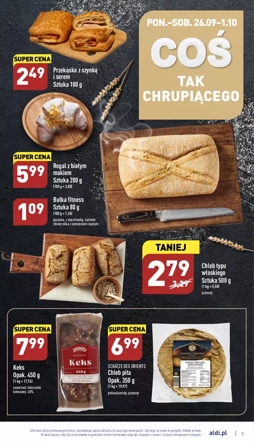 Gazetka promocyjna Aldi - Pełny katalog - ważna 26.09 do 01.10.2022 - strona 5 - produkty: Bułka, Bułka fitness, Chleb, Chleb typu włoskiego, Rogal, Ser