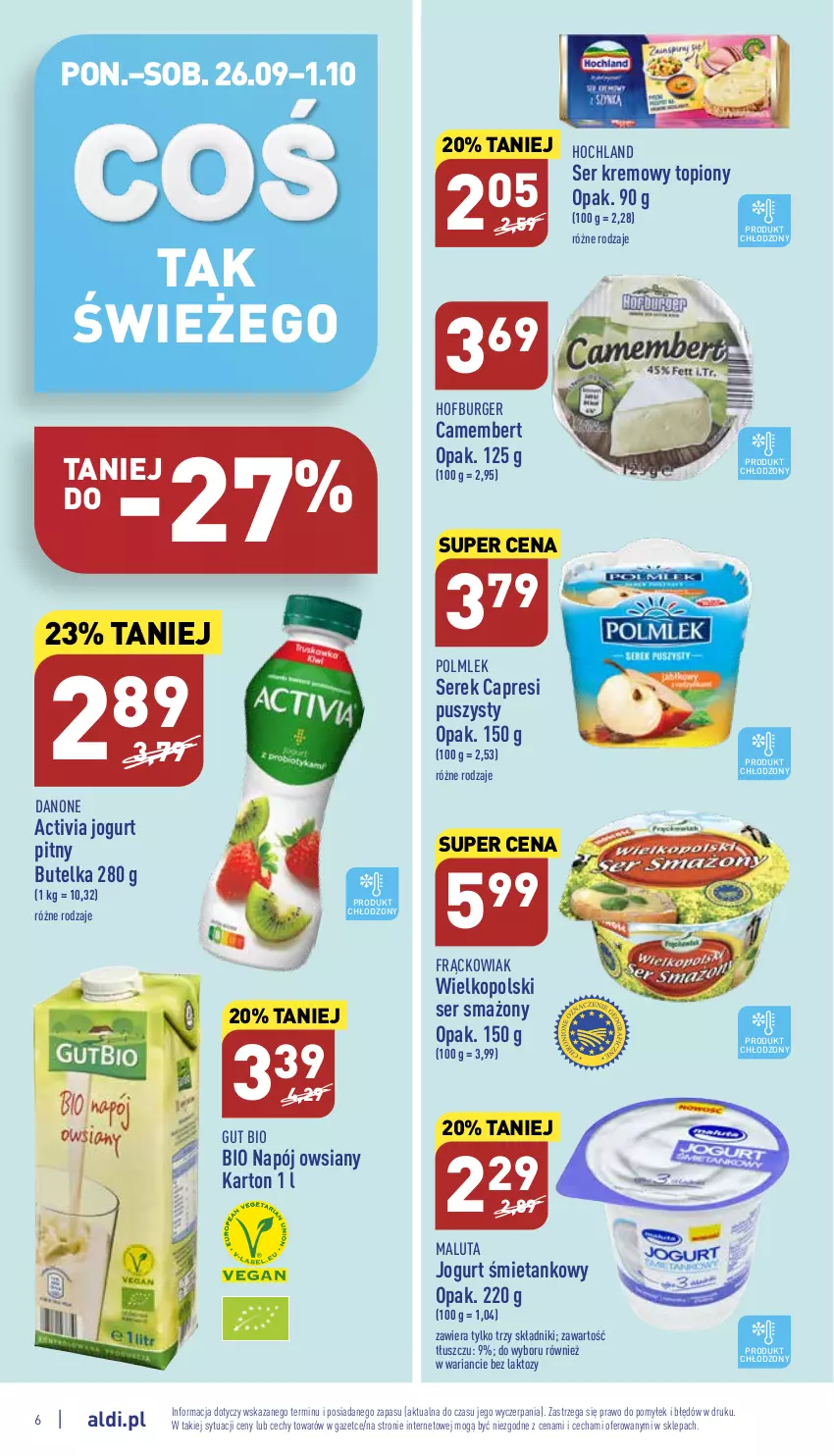 Gazetka promocyjna Aldi - Pełny katalog - ważna 26.09 do 01.10.2022 - strona 6 - produkty: Activia, Burger, Camembert, Danone, Hochland, Hofburger, Jogurt, Jogurt pitny, Napój, POLMLEK, Ser, Serek, Top