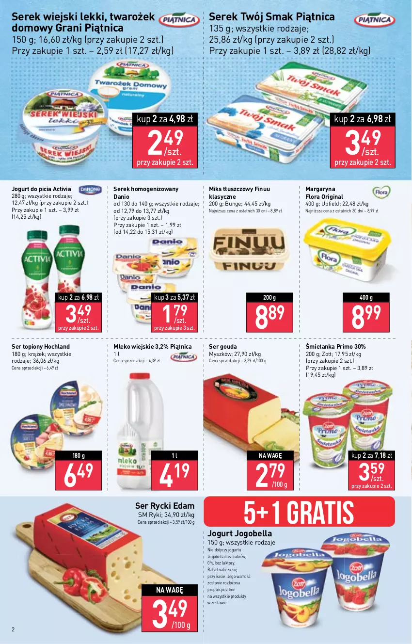 Gazetka promocyjna Stokrotka - Supermarket - ważna 19.01 do 25.01.2023 - strona 2 - produkty: Activia, Bell, Bella, Danio, Edam, Finuu, Flora, Gin, Gouda, Gra, Hochland, Jogobella, Jogurt, Margaryna, Miks tłuszczowy, Mleko, Mysz, Piątnica, Por, Rycki Edam, Ser, Ser topiony, Serek, Serek homogenizowany, Serek wiejski, Top, Twój Smak, Zott