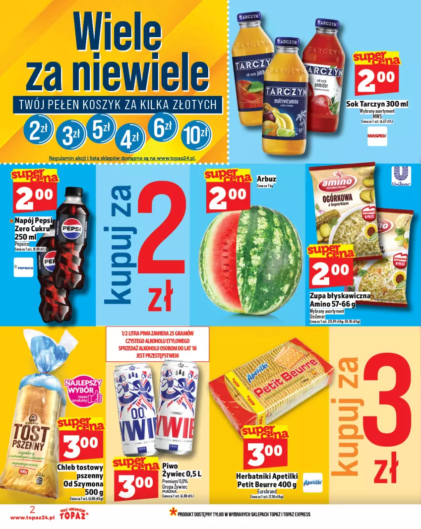 Gazetka promocyjna Topaz - Gazetka - ważna 14.08 do 20.08.2025 - strona 2 - produkty: Arbuz, Chleb, Chleb tostowy, Gra, Herbatniki, Kosz, Pepsi, Piwa, Piwo, Sok, Top, Zupa