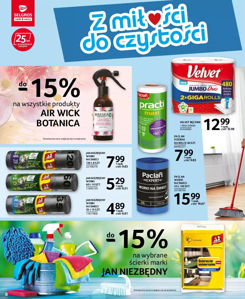 Gazetka promocyjna Selgros - Katalog Sprzątanie - ważna 25.08 do 07.09.2022 - strona 8 - produkty: Air Wick, Jan Niezbędny, Ręcznik, Velvet, Worki na śmiec, Worki na śmieci