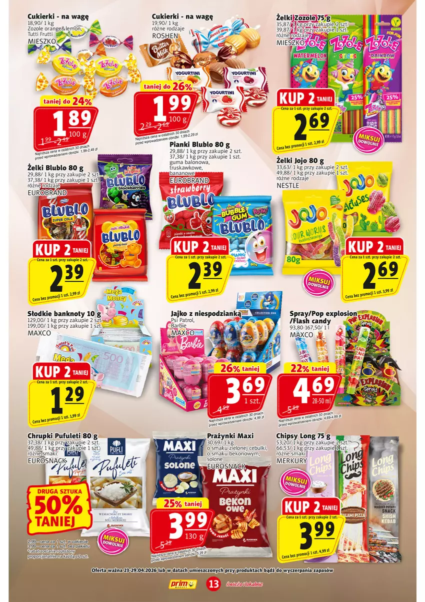 Gazetka promocyjna Prim Market - ważna 23.04 do 29.04.2026 - strona 13 - produkty: Barbie, Beko, Candy, Chipsy, Chrupki, Cukier, Cukierki, Por, Psi Patrol, Puf