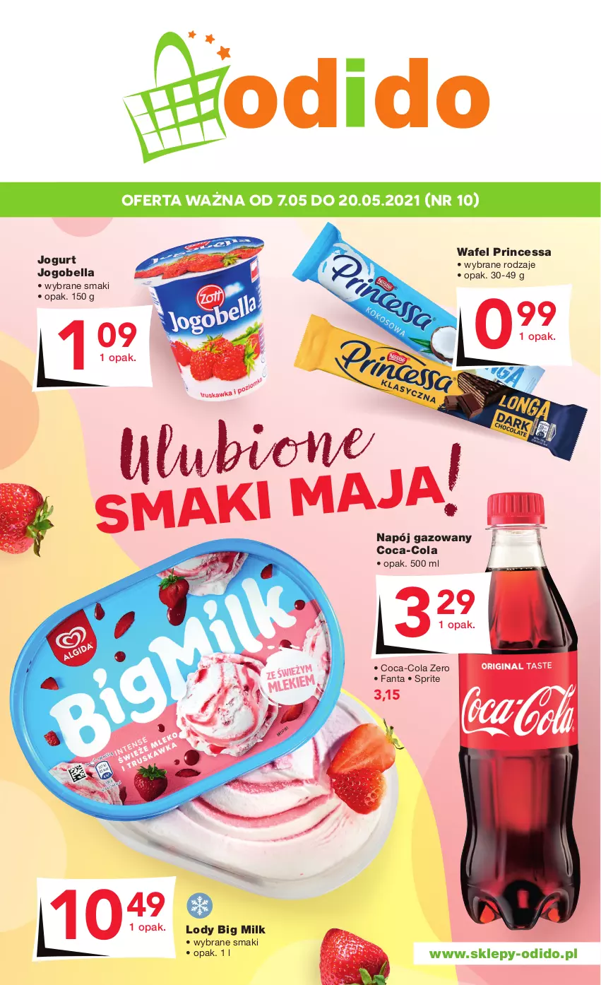 Gazetka promocyjna Odido - Ulubione SMAKI MAJA!! - ważna 07.05 do 20.05.2021 - strona 1 - produkty: Bell, Bella, Big Milk, Coca-Cola, Fa, Fanta, Jogobella, Jogurt, Lody, Napój, Napój gazowany, Princessa, Sprite