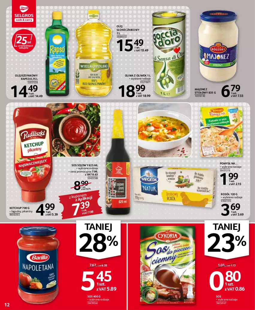 Gazetka promocyjna Selgros - Oferta spożywcza - ważna 17.02 do 02.03.2022 - strona 12 - produkty: Ketchup, Majonez, Olej, Olej rzepakowy, Olej słonecznikowy, Oliwa z oliwek, Rosół, Sos, Sos sojowy