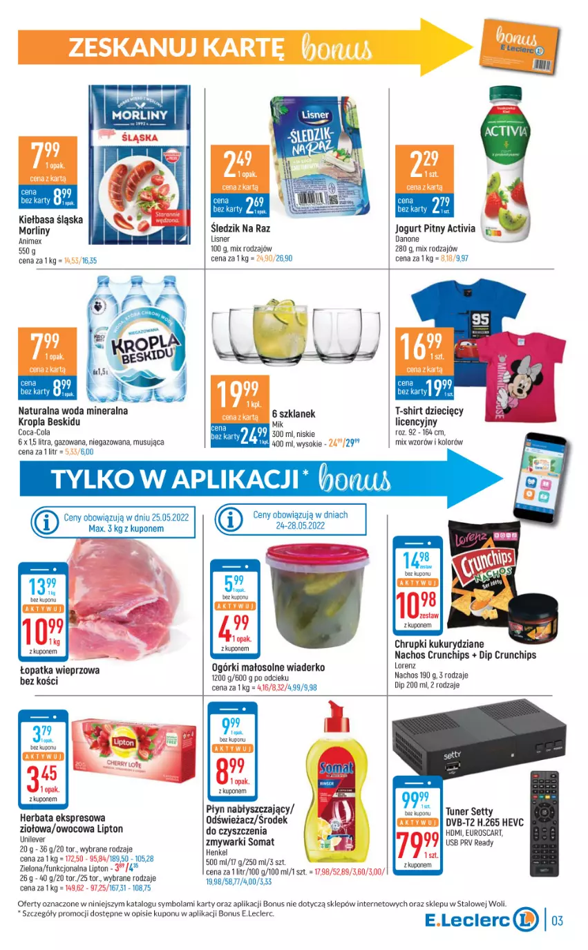 Gazetka promocyjna E Leclerc - ważna 24.05 do 04.06.2022 - strona 3 - produkty: Activia, Chrupki, Coca-Cola, Crunchips, Danone, Dzieci, Herbata, Jogurt, Jogurt pitny, Kiełbasa, Kiełbasa śląska, Lipton, Lisner, Lorenz, Morliny, Mus, Płyn nabłyszczający, Sok, Somat, T-shirt, Woda, Woda mineralna, Zmywarki