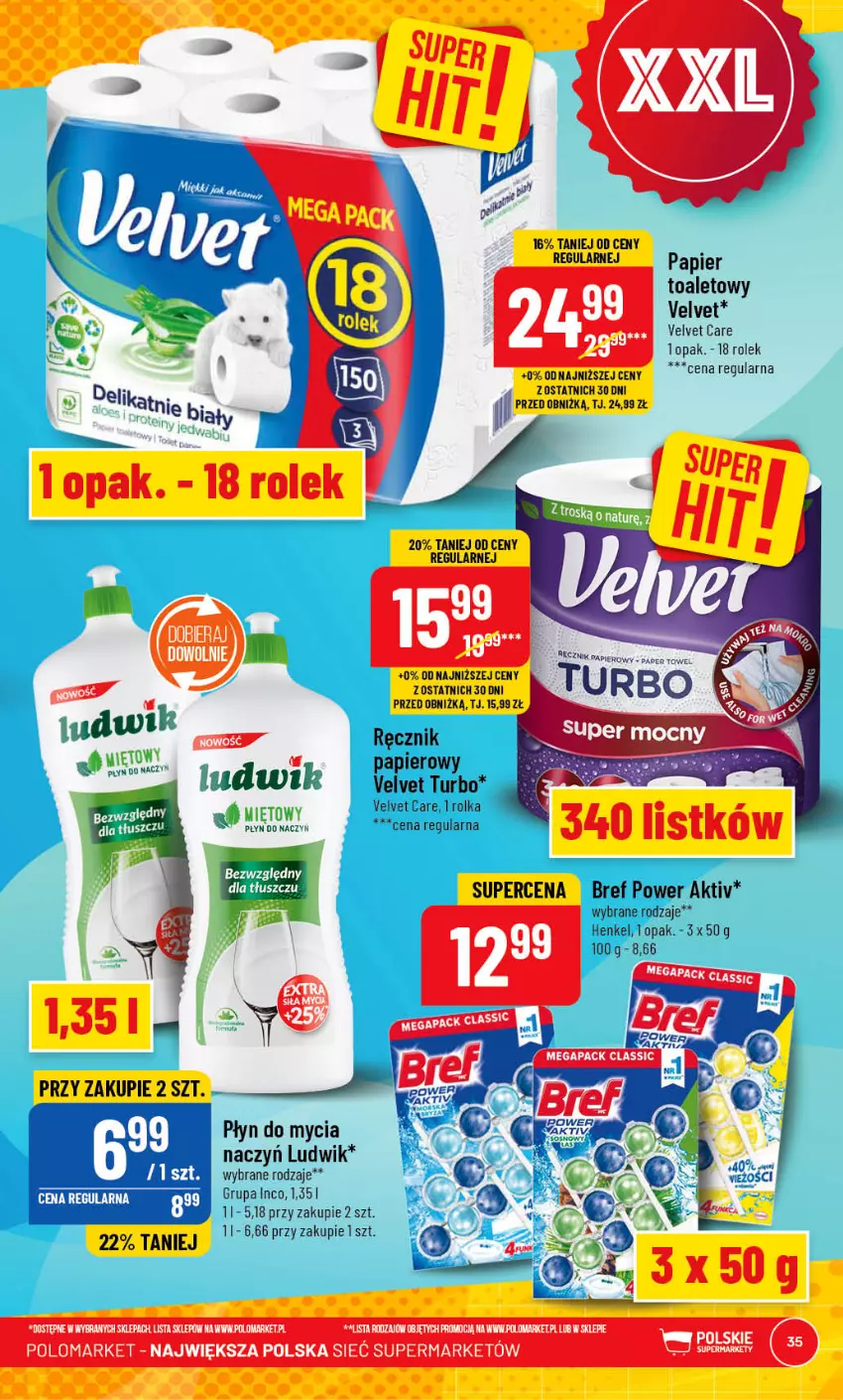 Gazetka promocyjna PoloMarket - Gazetka pomocyjna - ważna 15.03 do 21.03.2023 - strona 35 - produkty: Bref, Ludwik, Papier, Papier toaletowy, Płyn do mycia, Ręcznik, Velvet