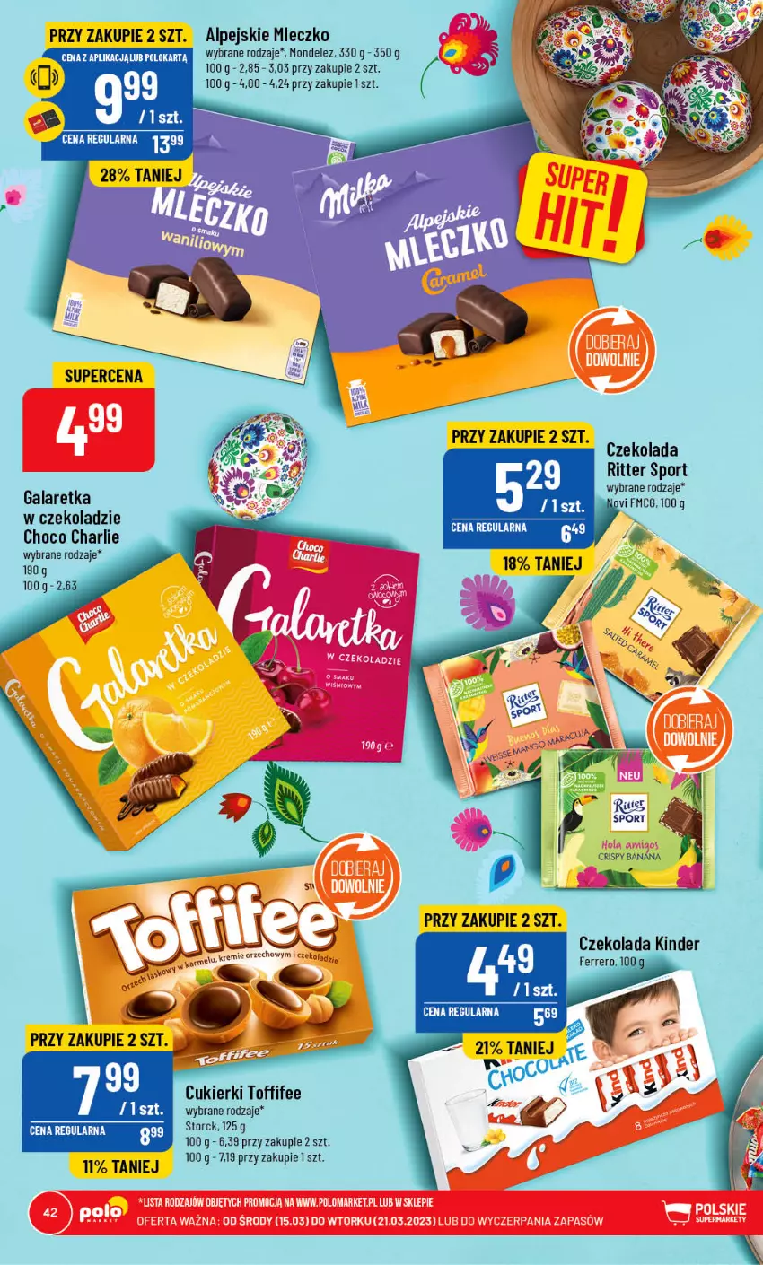 Gazetka promocyjna PoloMarket - Gazetka pomocyjna - ważna 15.03 do 21.03.2023 - strona 42 - produkty: Cukier, Cukierki, Czekolada, Fa, Ferrero, Gala, Galaretka, Kinder, Mleczko, Por, Ritter Sport, Sport, Toffifee, Top