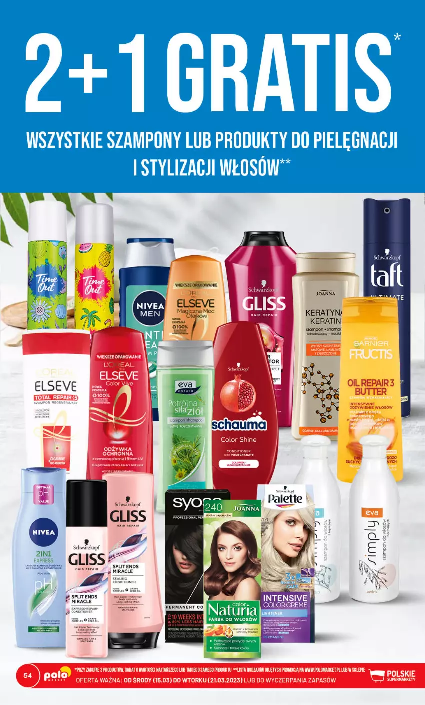 Gazetka promocyjna PoloMarket - Gazetka pomocyjna - ważna 15.03 do 21.03.2023 - strona 54 - produkty: Ba!, Elseve, Fa, Feta, Garnier, Odżywka, Olej, Schauma