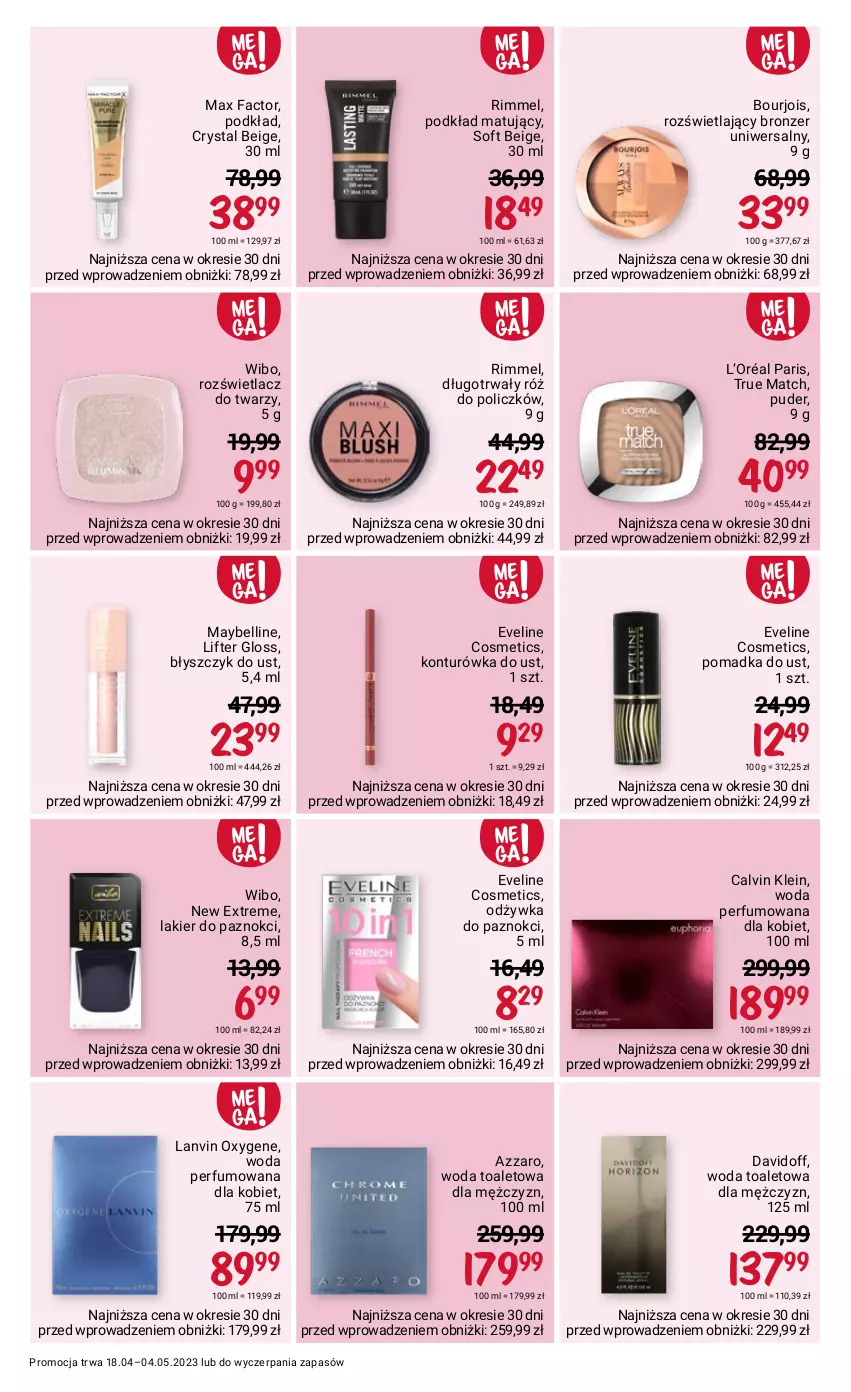 Gazetka promocyjna Rossmann - 18 kwietnia - ważna 18.04 do 04.05.2023 - strona 4 - produkty: Azzaro, Bell, Błyszczyk do ust, Bourjois, Bronzer, Calvin Klein, Davidoff, Eveline, Fa, Konturówka do ust, L’Oréal, Lakier, Lakier do paznokci, Lanvin, Max Factor, Maybelline, Odżywka, Perfum, Podkład, Podkład matujący, Puder, Róż do policzków, Rozświetlacz, Wibo, Woda, Woda perfumowana, Woda toaletowa