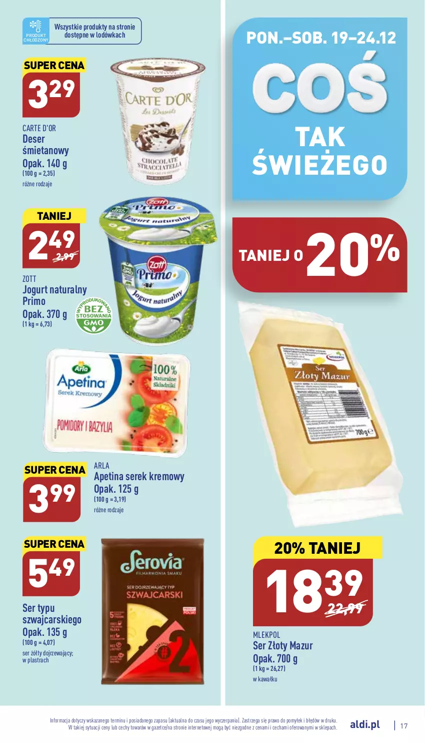 Gazetka promocyjna Aldi - Pełny katalog - ważna 19.12 do 24.12.2022 - strona 17 - produkty: Cars, Carte d'Or, Deser, Jogurt, Jogurt naturalny, Kawa, Lodówka, Ser, Serek, Złoty Mazur, Zott