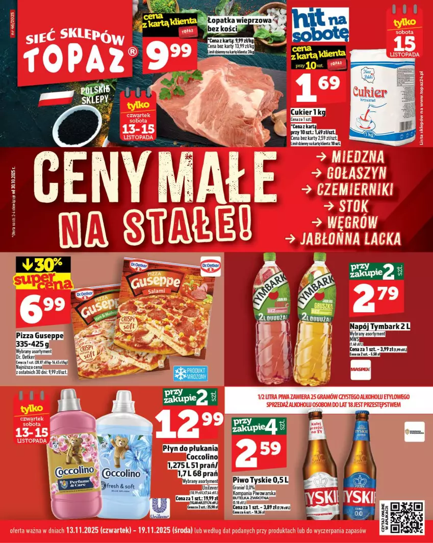 Gazetka promocyjna Topaz - Gazetka - ważna 13.11 do 19.11.2025 - strona 1 - produkty: Coccolino, Cukier, Dr. Oetker, Napój, Piwo, Pizza, Płyn do płukania, Tymbark, Tyskie