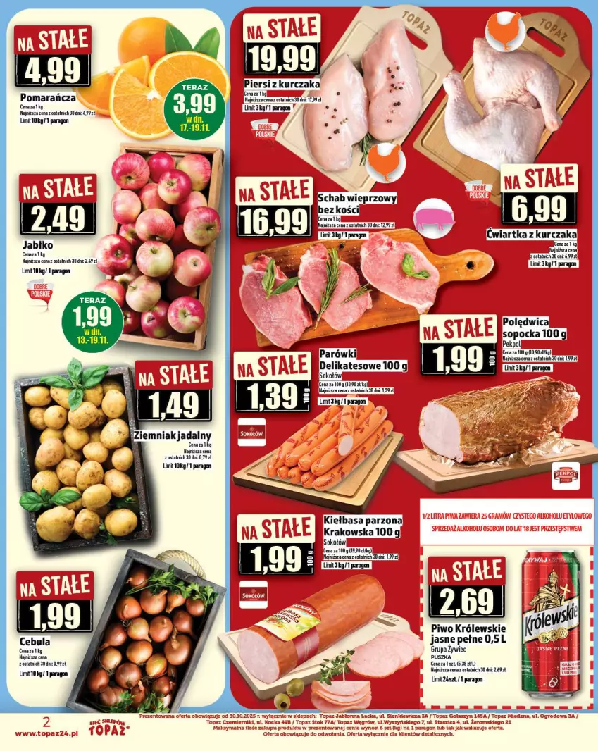 Gazetka promocyjna Topaz - Gazetka - ważna 13.11 do 19.11.2025 - strona 2 - produkty: Cebula, Kiełbasa, Królewski, Kurczak, Pekpol, Piwo, Polędwica, Schab wieprzowy, Sok, Sokołów, Tera