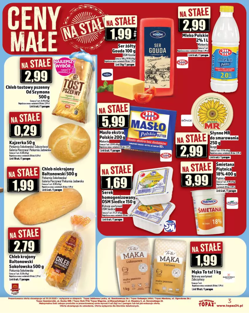 Gazetka promocyjna Topaz - Gazetka - ważna 13.11 do 19.11.2025 - strona 3 - produkty: Chleb, Chleb tostowy, Gouda, Kajzerka, Kawa, Mąka, Mleko, Mlekovita, Piątnica, Piec, Ser, Serek, Sok
