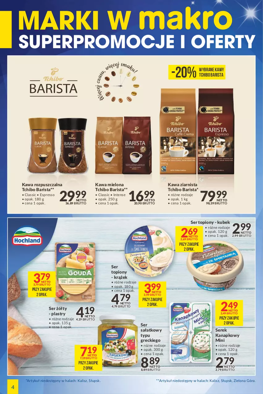 Gazetka promocyjna Makro - [Oferta specjalna] Marki w MAKRO - ważna 22.02 do 07.03.2022 - strona 4 - produkty: Kawa, Kawa mielona, Kawa rozpuszczalna, Kawa ziarnista, Kubek, Sałat, Ser, Ser topiony, Serek, Serek kanapkowy, Tchibo, Tchibo Barista, Top