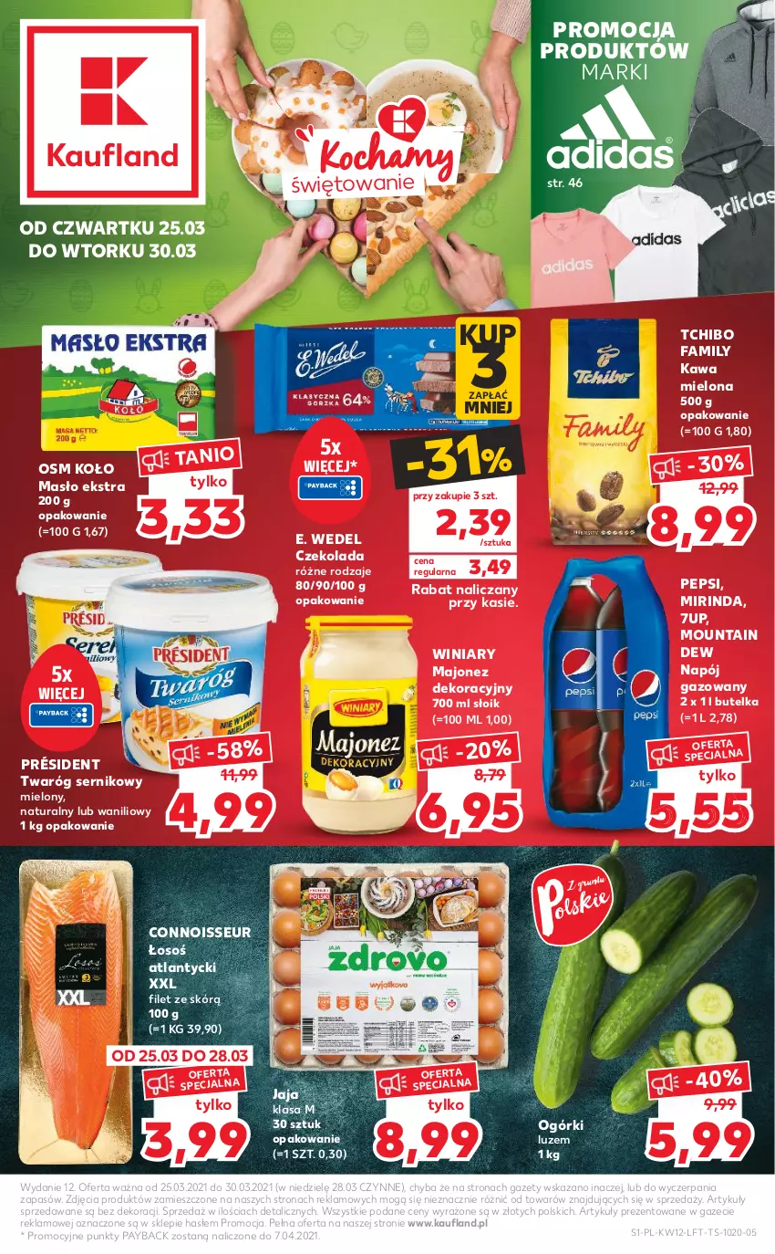 Gazetka promocyjna Kaufland - OFERTA TYGODNIA - ważna 25.03 do 30.03.2021 - strona 1 - produkty: 7up, Czekolada, E. Wedel, Fa, Jaja, Kawa, Kawa mielona, Majonez, Masło, Mirinda, Napój, Napój gazowany, Pepsi, Président, Ser, Tchibo, Tchibo Family, Twaróg, Winiary