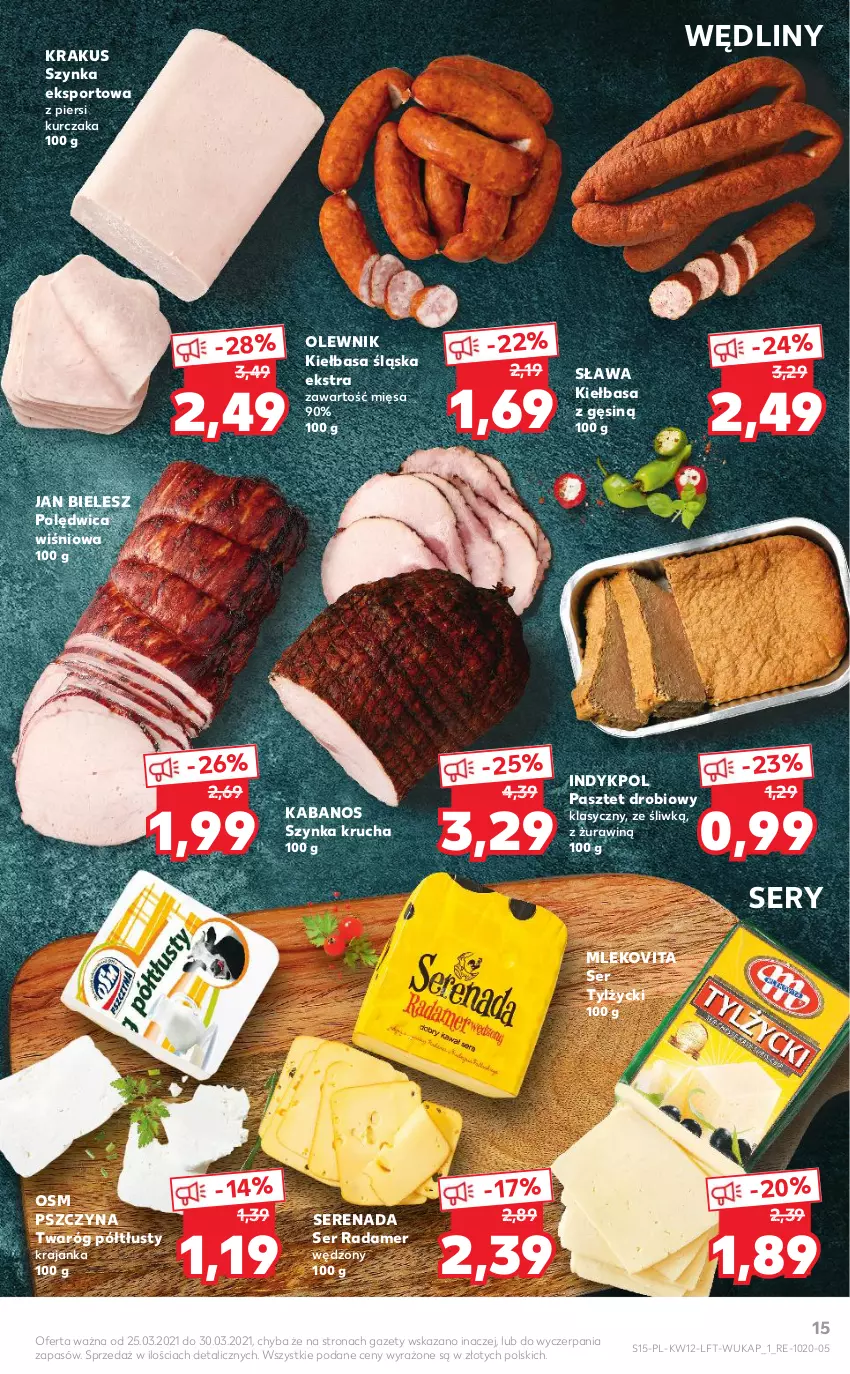 Gazetka promocyjna Kaufland - OFERTA TYGODNIA - ważna 25.03 do 30.03.2021 - strona 15 - produkty: Kabanos, Kiełbasa, Kiełbasa śląska, Krakus, Kurczak, Mleko, Mlekovita, Olewnik, Pasztet, Polędwica, Por, Radamer, Ser, Ser tylżycki, Sport, Szynka, Twaróg, Twaróg półtłusty