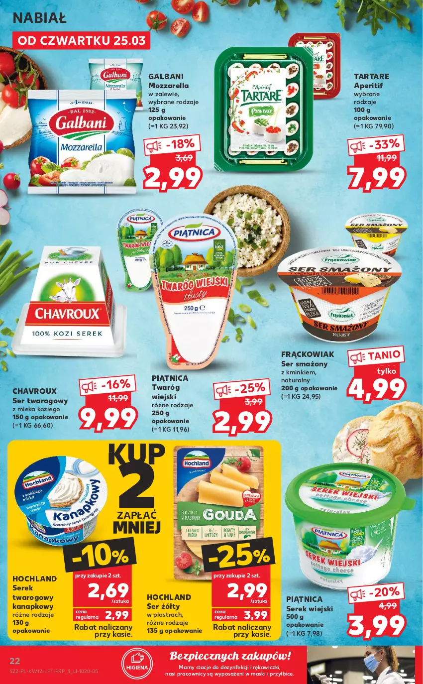 Gazetka promocyjna Kaufland - OFERTA TYGODNIA - ważna 25.03 do 30.03.2021 - strona 22 - produkty: BIC, Galbani, Hochland, Mozzarella, Piątnica, Piec, Ser, Ser twarogowy, Serek, Serek twarogowy, Serek wiejski, Tarta, Tartare, Twaróg