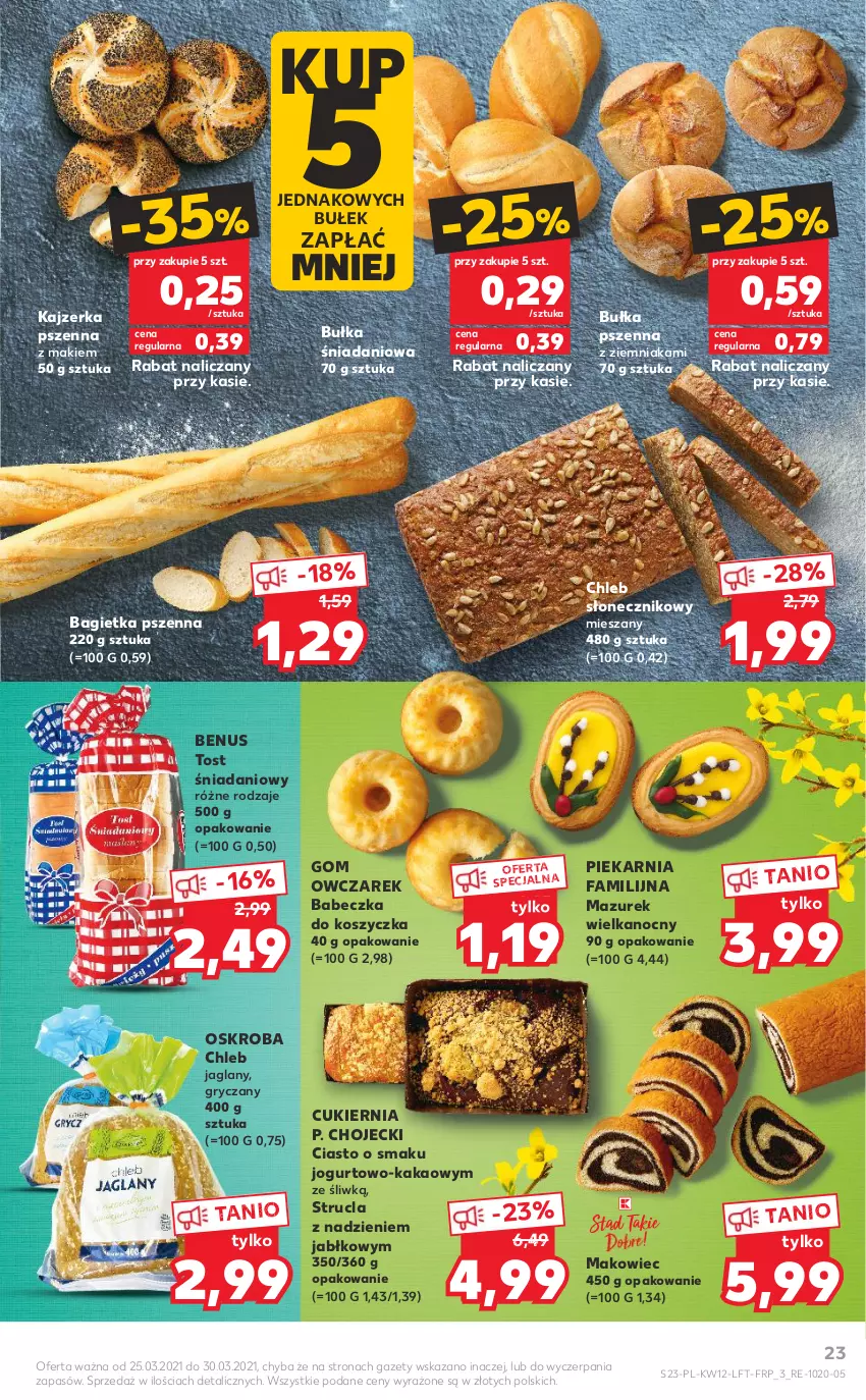 Gazetka promocyjna Kaufland - OFERTA TYGODNIA - ważna 25.03 do 30.03.2021 - strona 23 - produkty: Bagietka, Bagietka pszenna, Bułka, Chleb, Cukier, Danio, Fa, Gry, Jogurt, Kajzerka, Kajzerka pszenna, Kakao, Kosz, Makowiec, Strucla