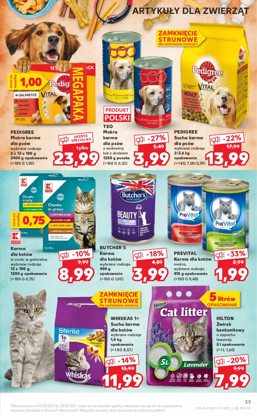 Gazetka promocyjna Kaufland - OFERTA TYGODNIA - ważna 25.03 do 30.03.2021 - strona 39 - produkty: Gala, Mokra karma, Pedigree, Sos, Sucha karma, Whiskas